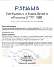 Panama: The Evolution of Postal Systems in Panama 1777-1881